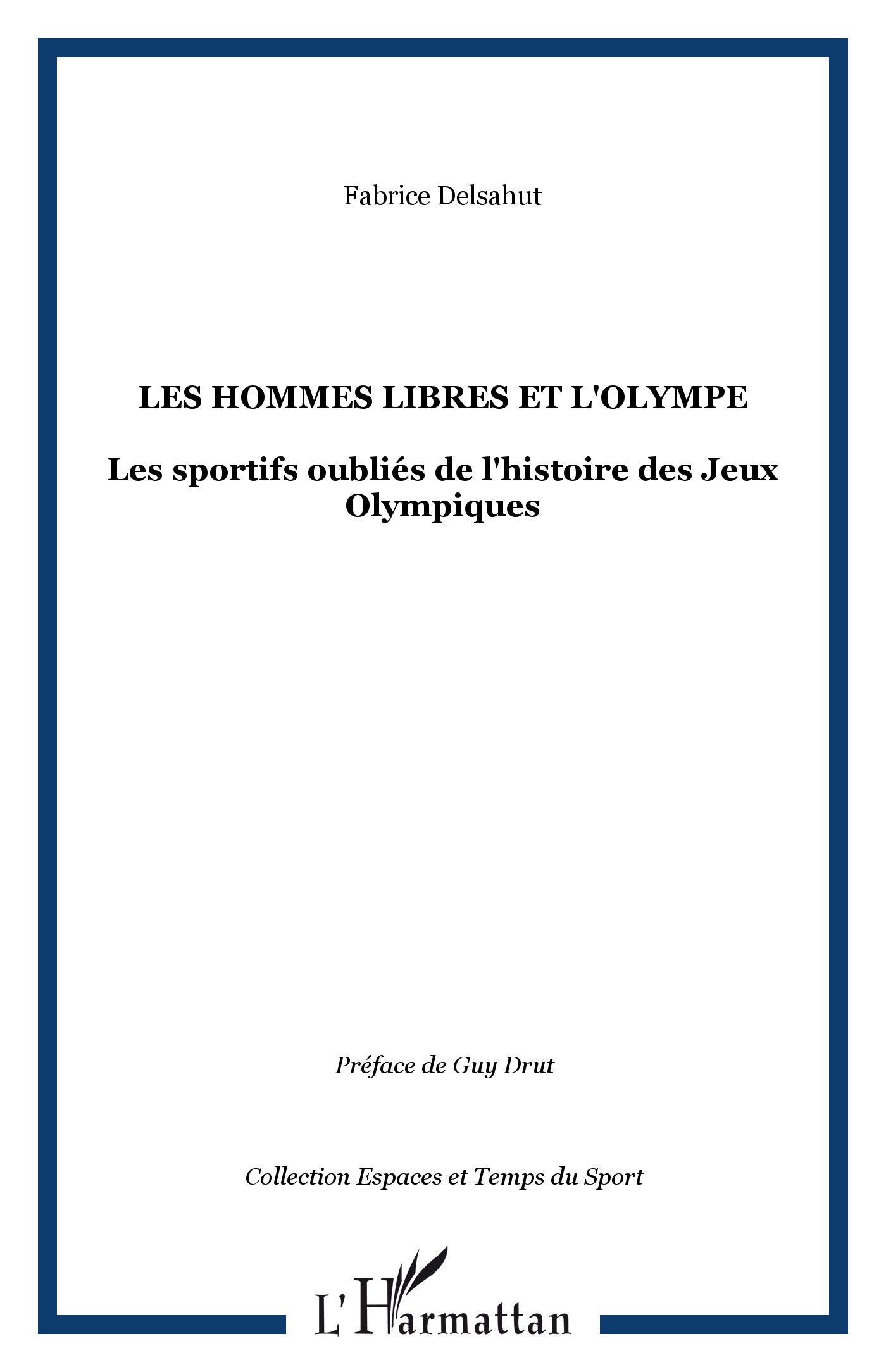 Les hommes libres et l'Olympe