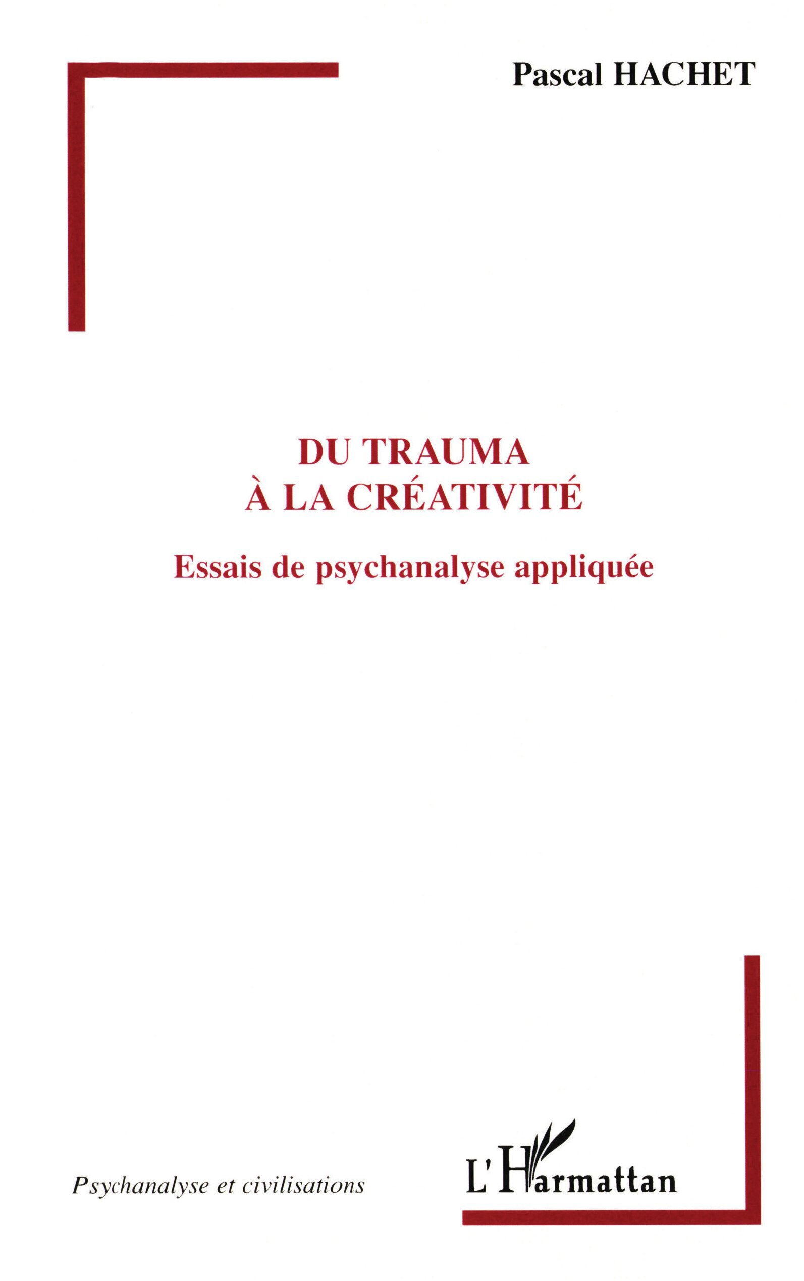Du trauma à la créativité