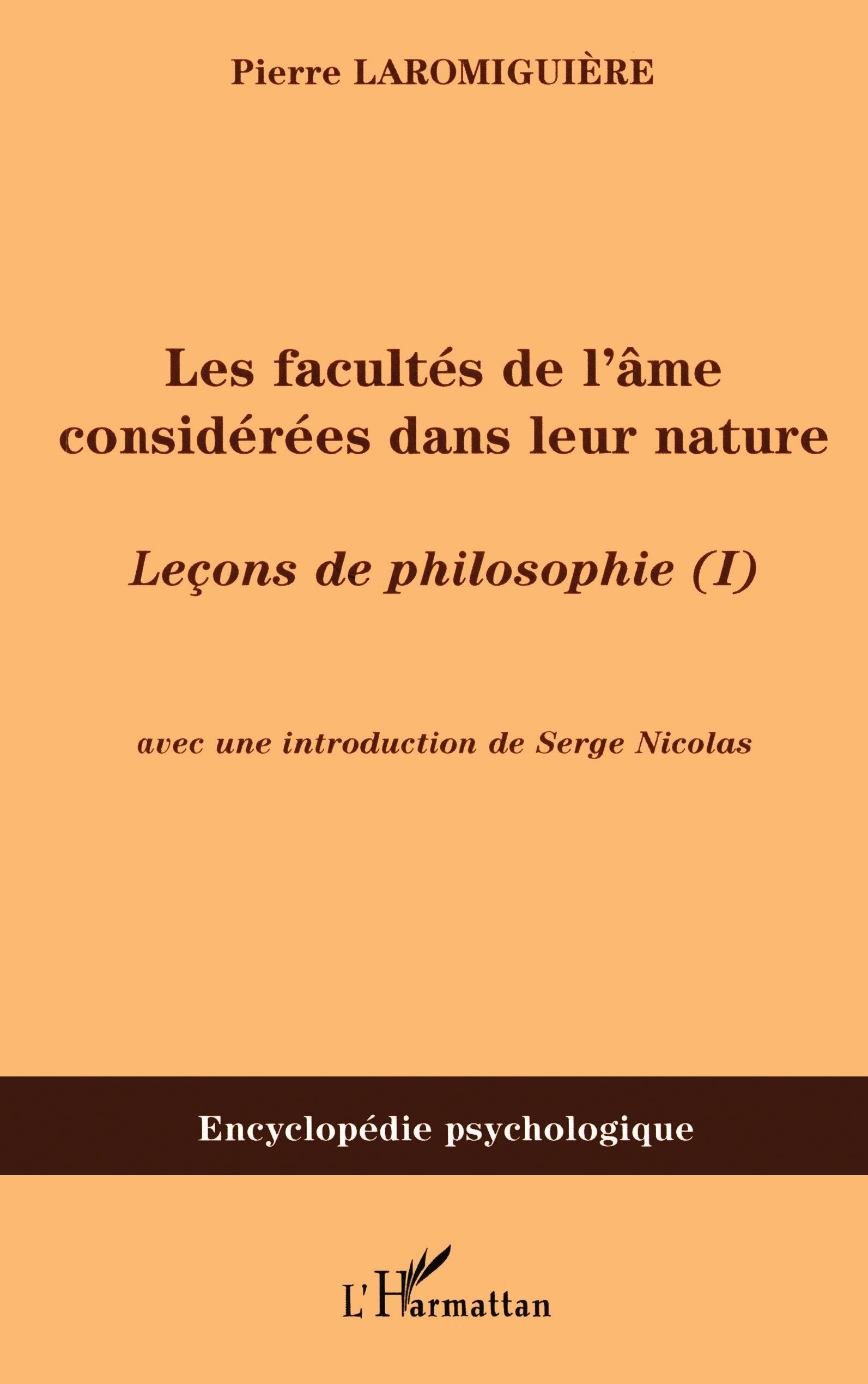 Les facultés de l'âme considérées dans leur nature