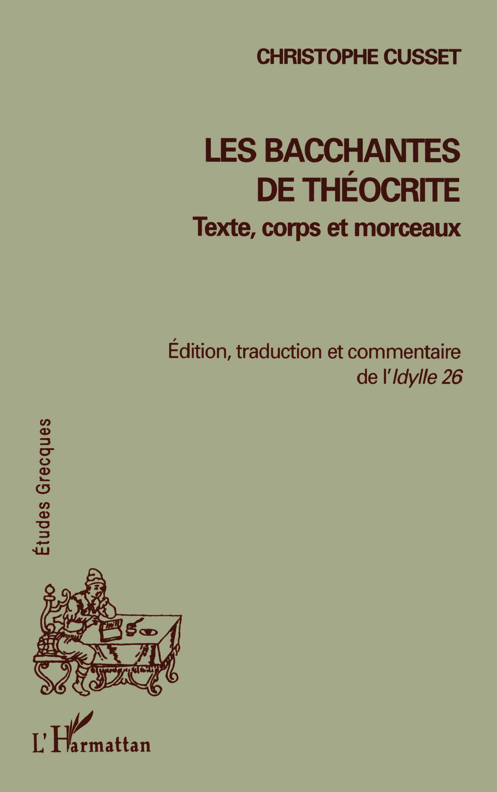 LES BACCHANTES DE THÉOCRITE