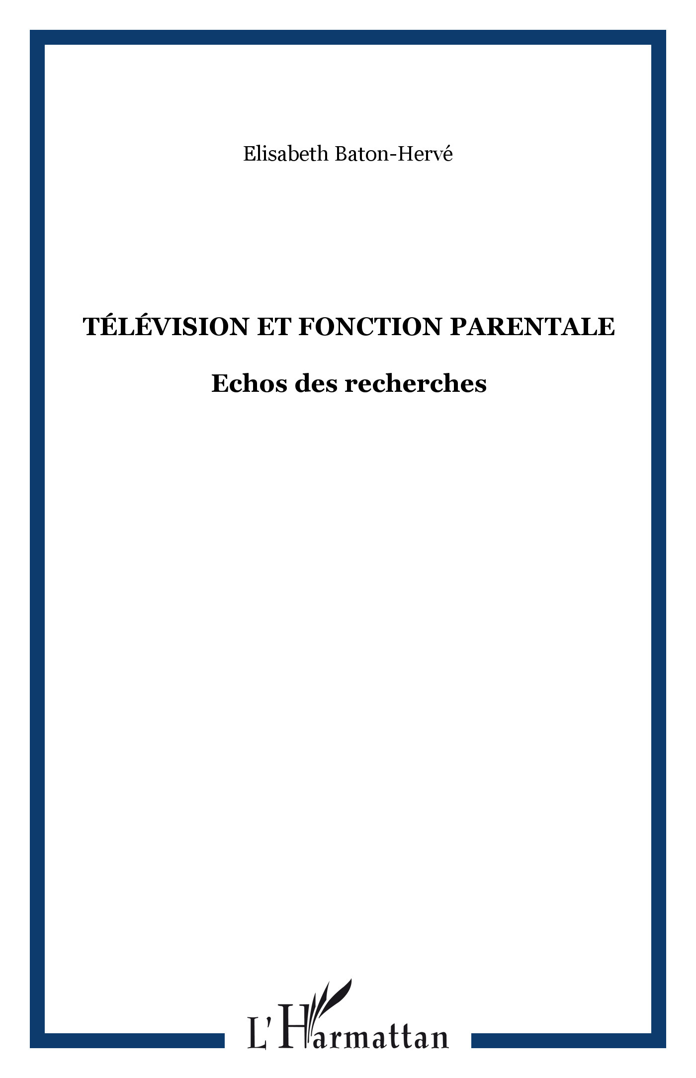 Télévision et fonction Parentale