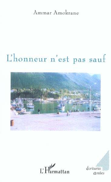 L'honneur n'est pas sauf