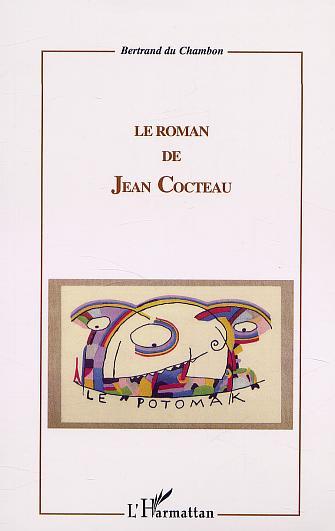 LE ROMAN DE JEAN COCTEAU