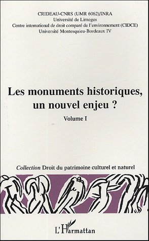 Les monuments historiques, un nouvel enjeu ?