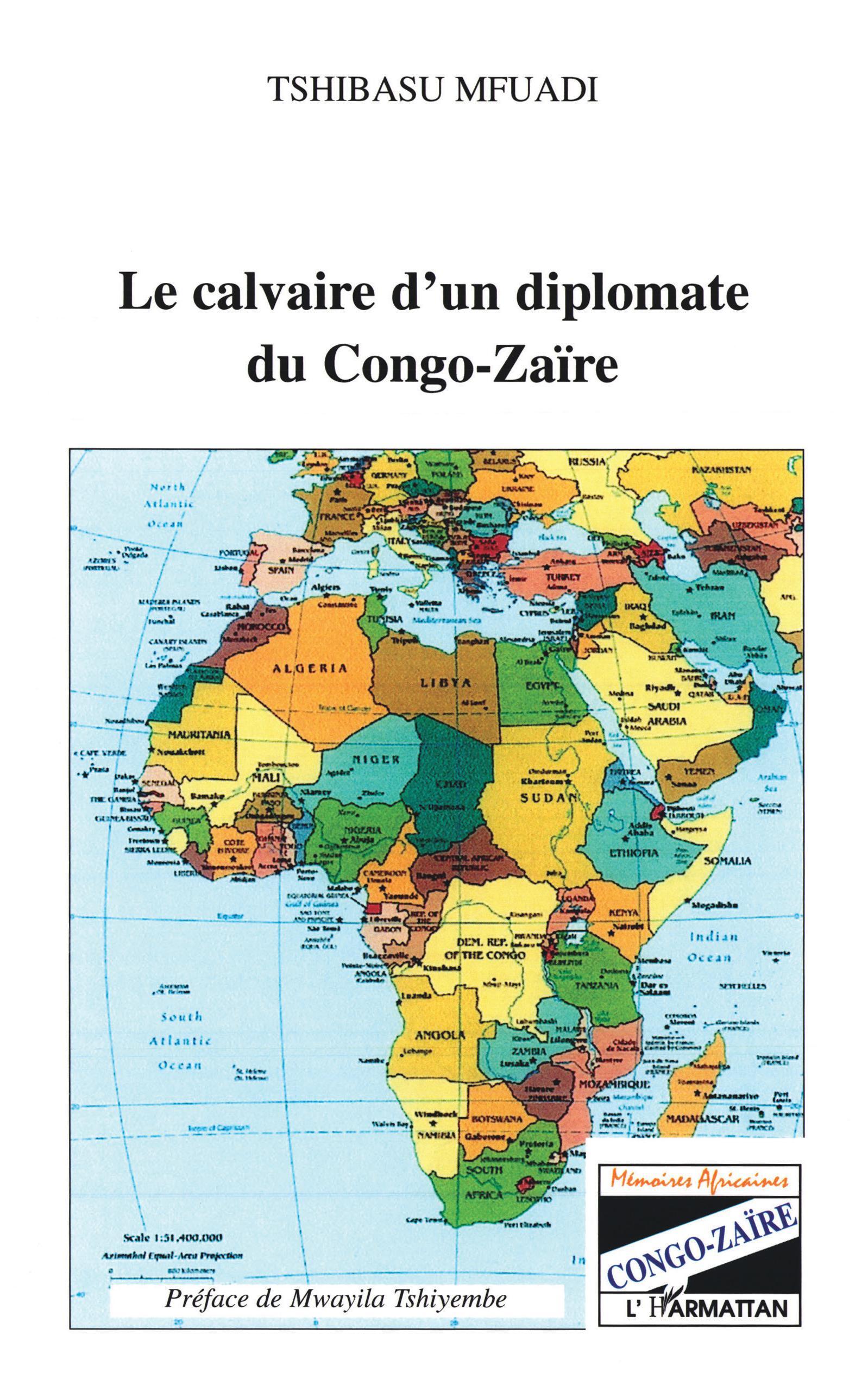 Le calvaire d'un diplomate du Congo-Zaïre