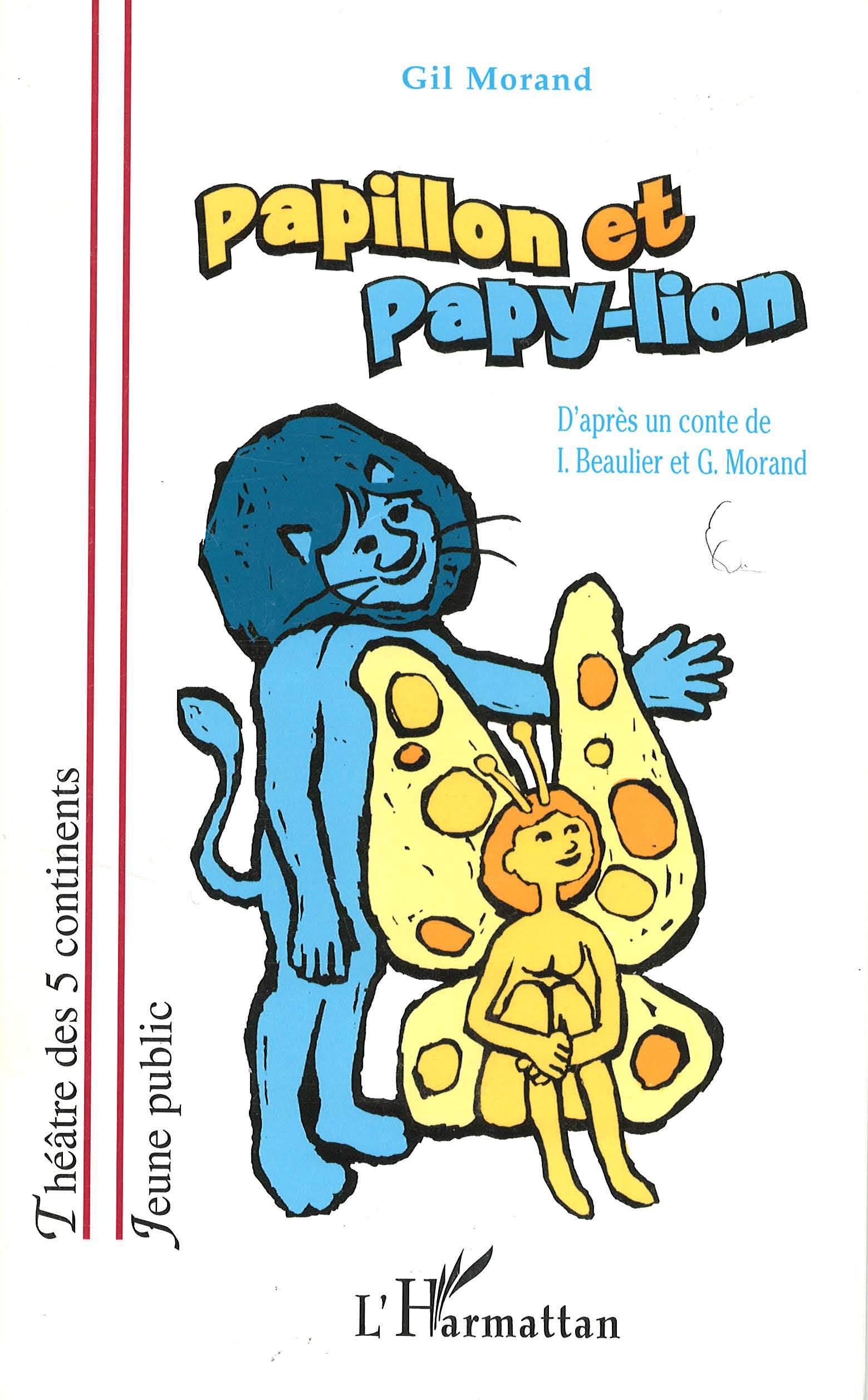Papillon et papy-lion