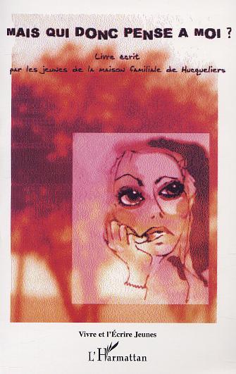 MAIS QUI DONC PENSE À MOI