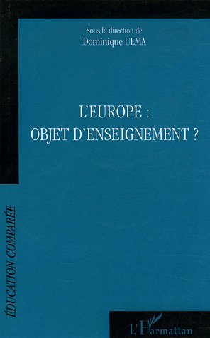 L'Europe : objet d'enseignement ?