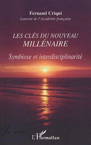 Les clés du nouveau millénaire
