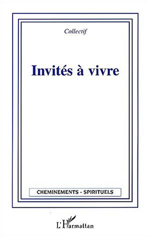 Invités à vivre