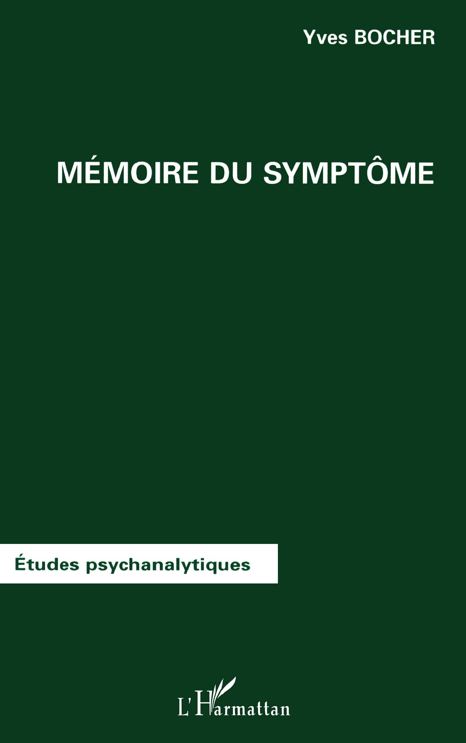 MÉMOIRE DU SYMPTÔME
