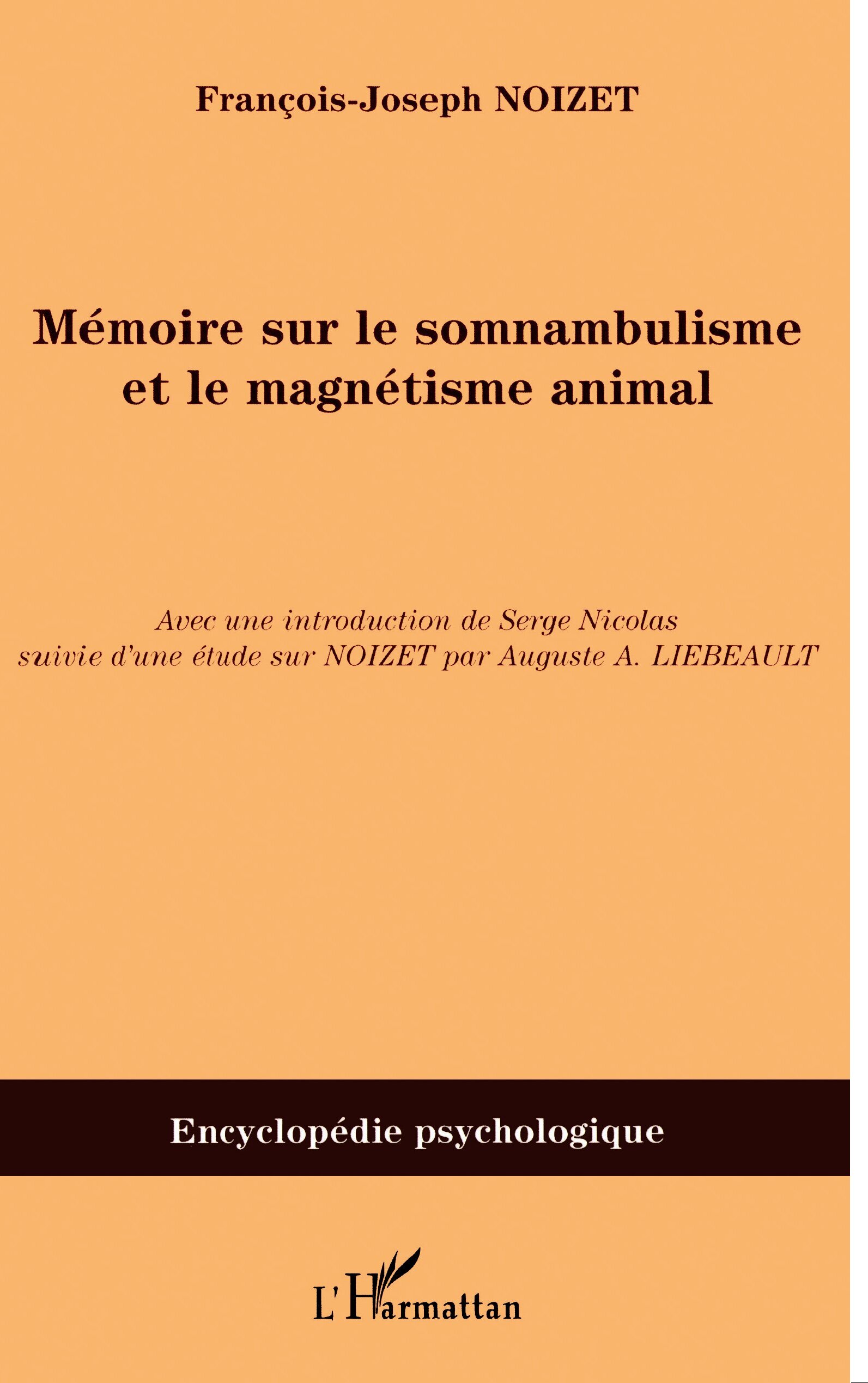 Mémoire sur le somnambulisme et le magnétisme animal