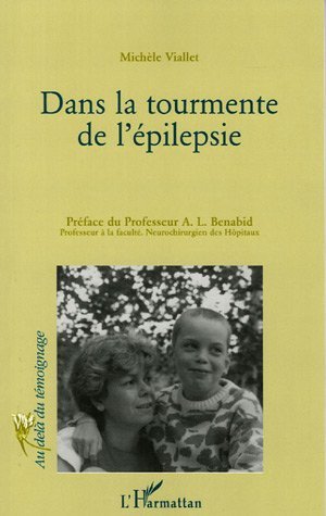 Dans la tourmente de l'épilepsie
