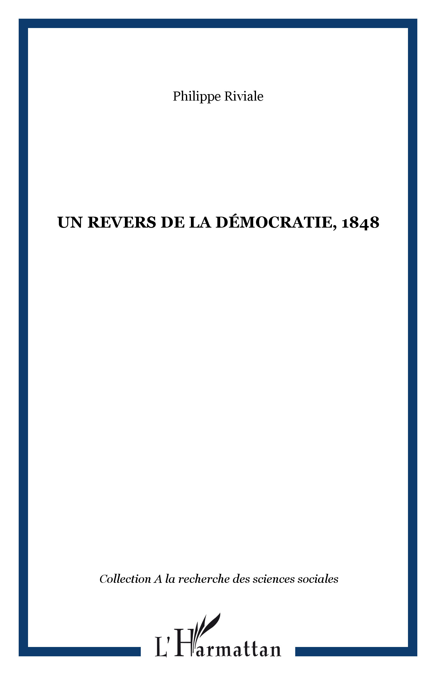 Un revers de la démocratie, 1848