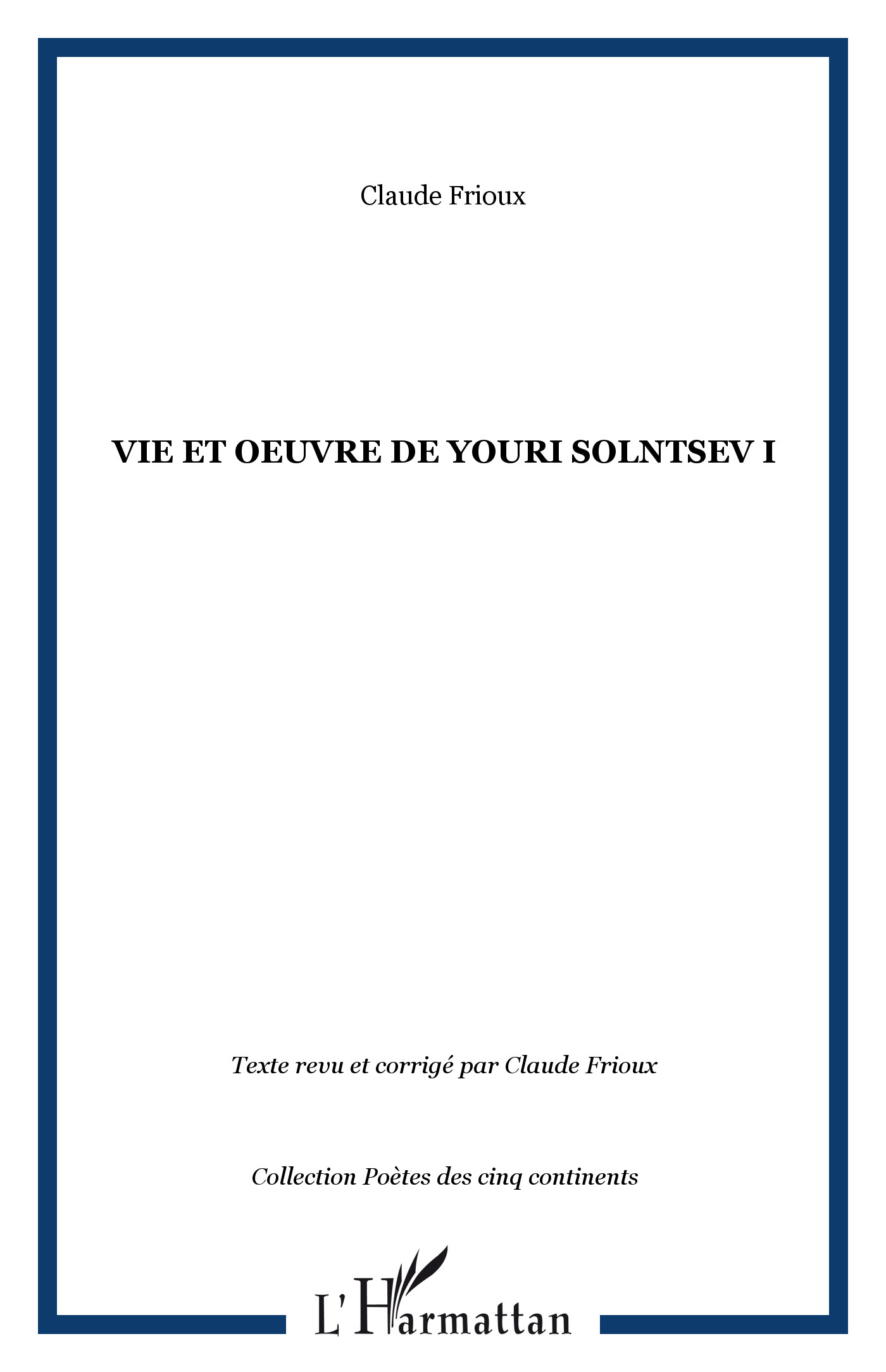 Vie et oeuvre de Youri Solntsev I