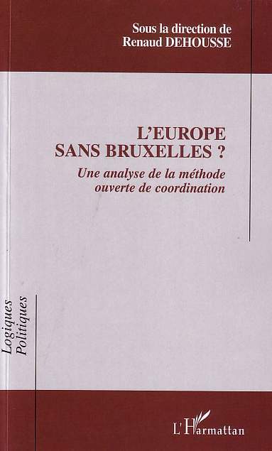 L'Europe sans Bruxelles
