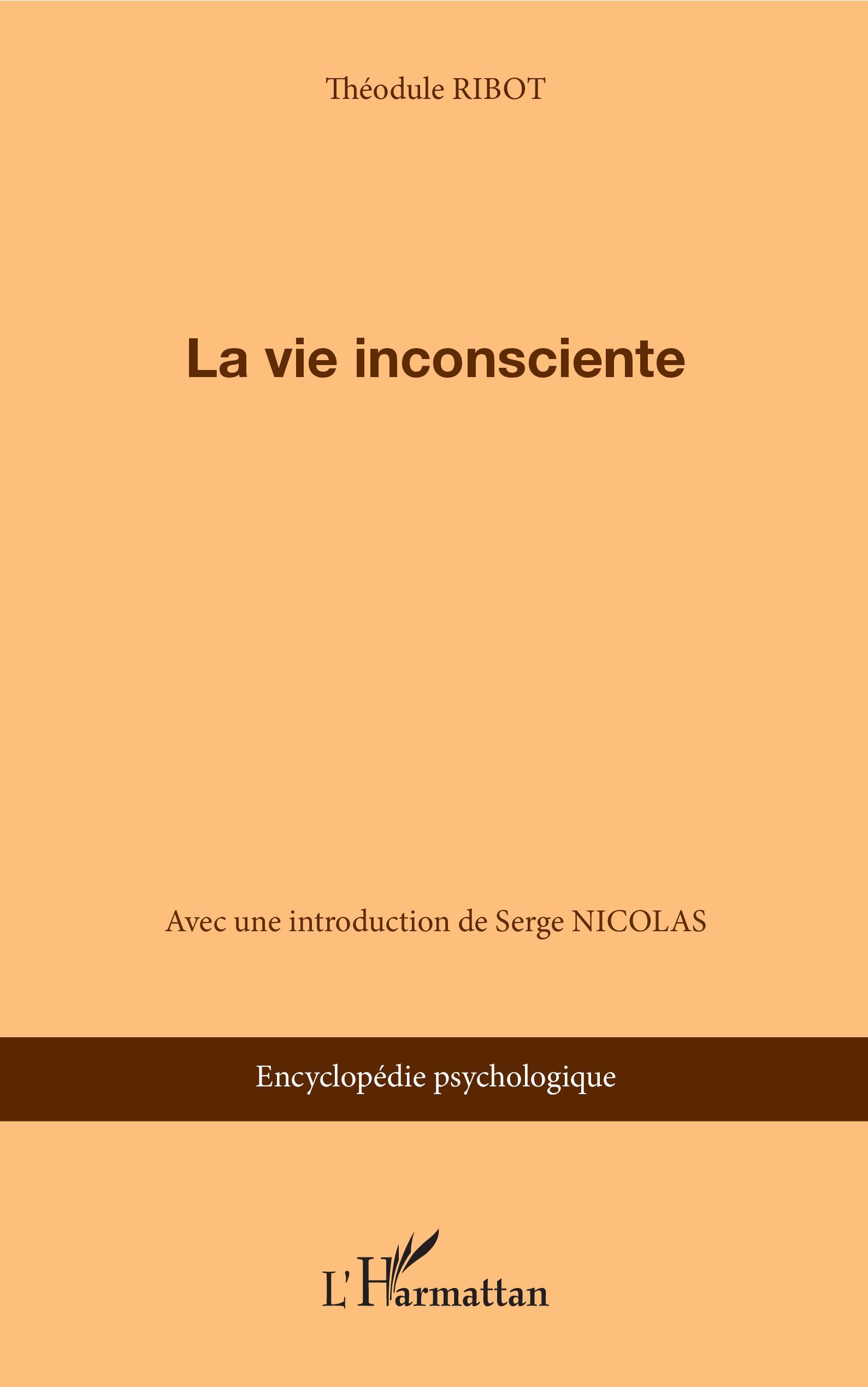 La vie inconsciente