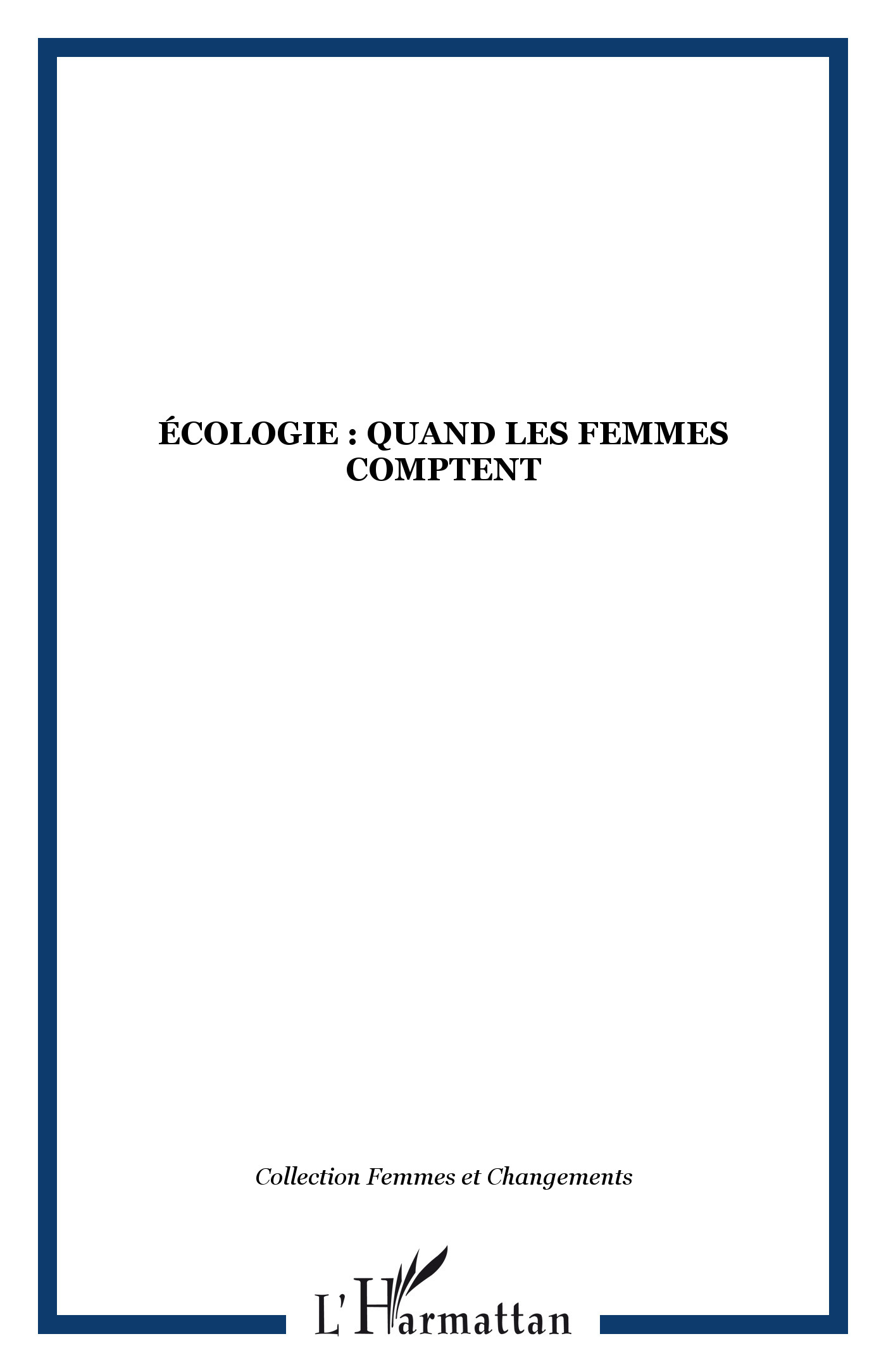 ÉCOLOGIE : QUAND LES FEMMES COMPTENT
