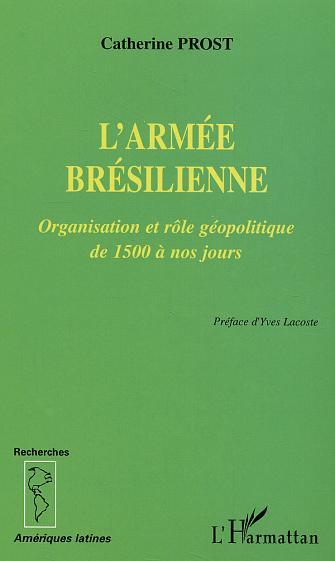 L'armée brésilienne