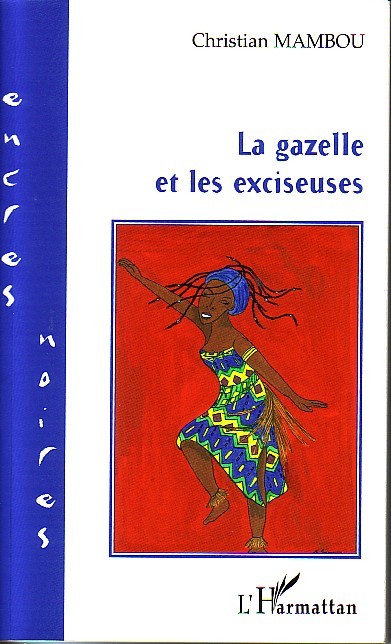 La gazelle et les exciseuses