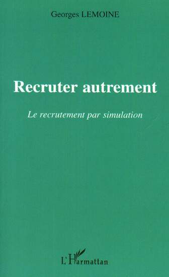 Recruter autrement