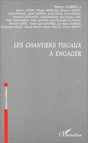 LES CHANTIERS FISCAUX À ENGAGER