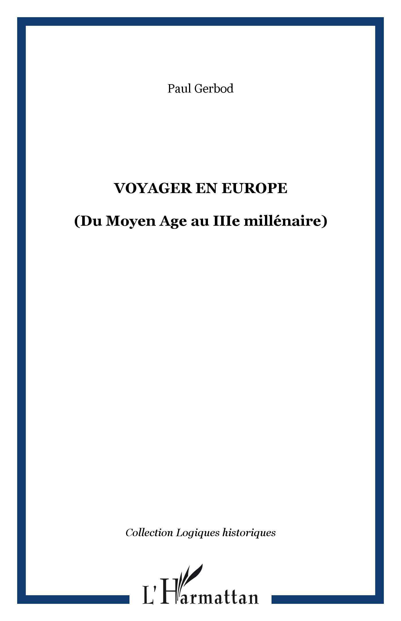 VOYAGER EN EUROPE