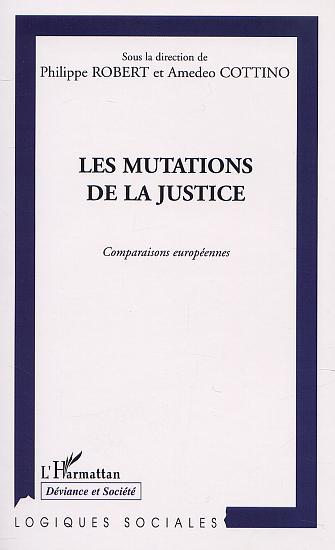 LES MUTATIONS DE LA JUSTICE