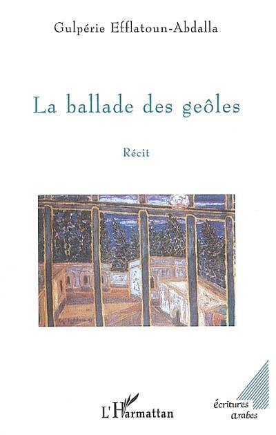 LA BALLADE DES GEÔLES