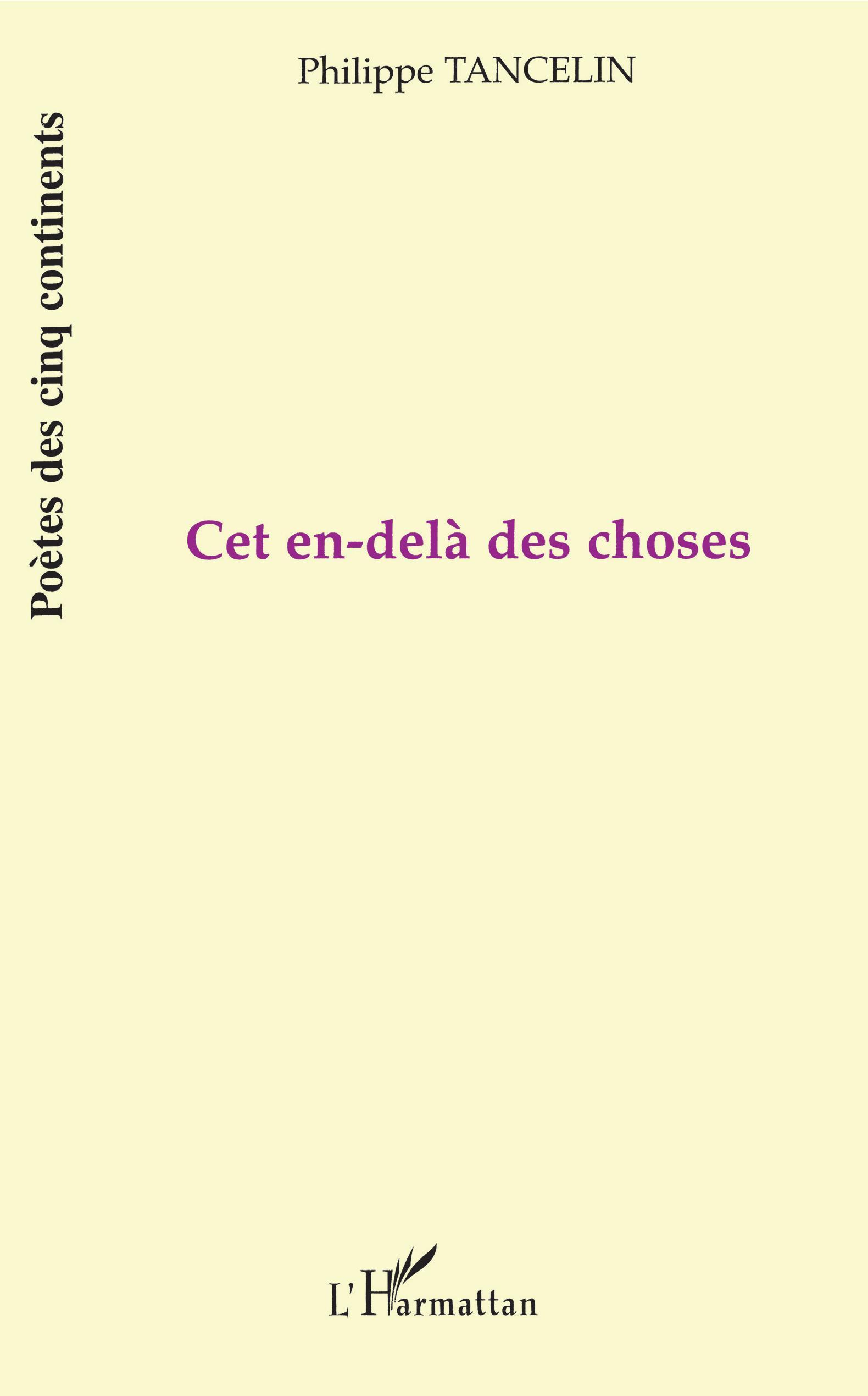 CET EN-DELÀ DES CHOSES