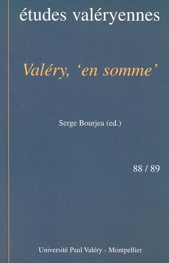 VALÉRY, « EN SOMME »