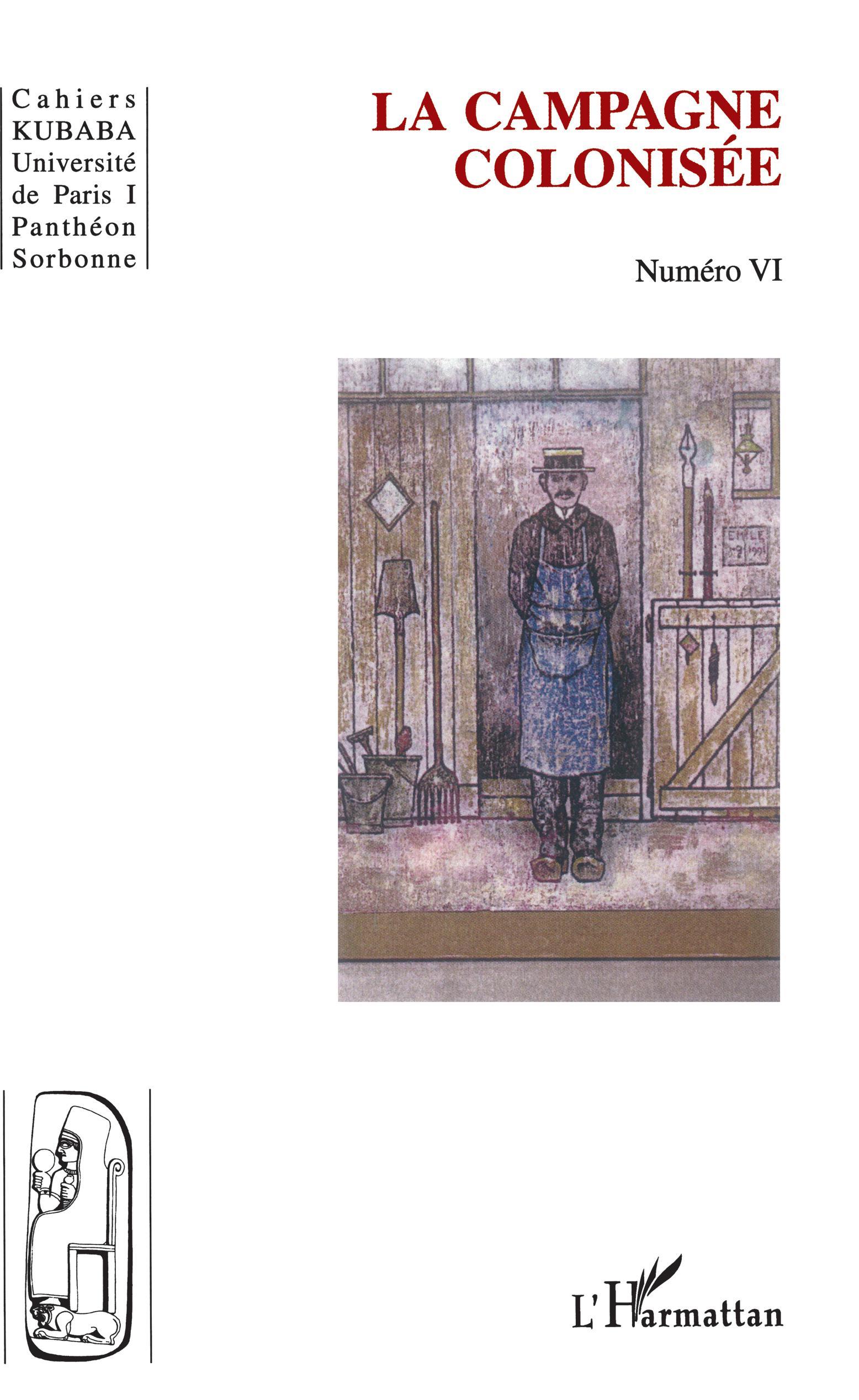 La campagne colonisée