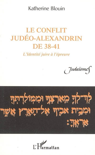 Le conflit judéo-alexandrin de 38-41