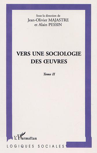 VERS UNE SOCIOLOGIE DES UVRES