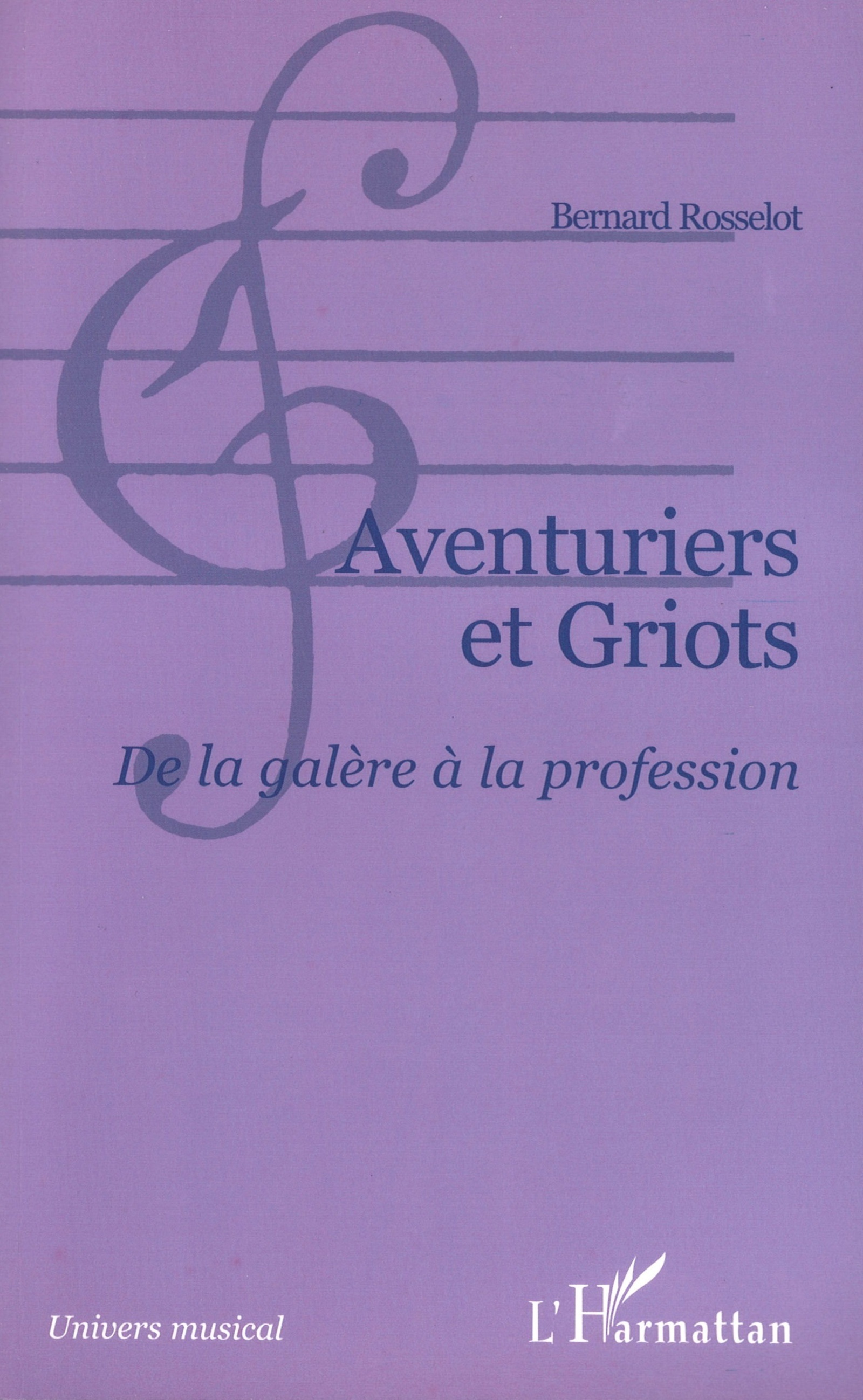 Aventuriers et griots