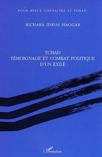 Tchad témoignage et combat politique d'un exilé