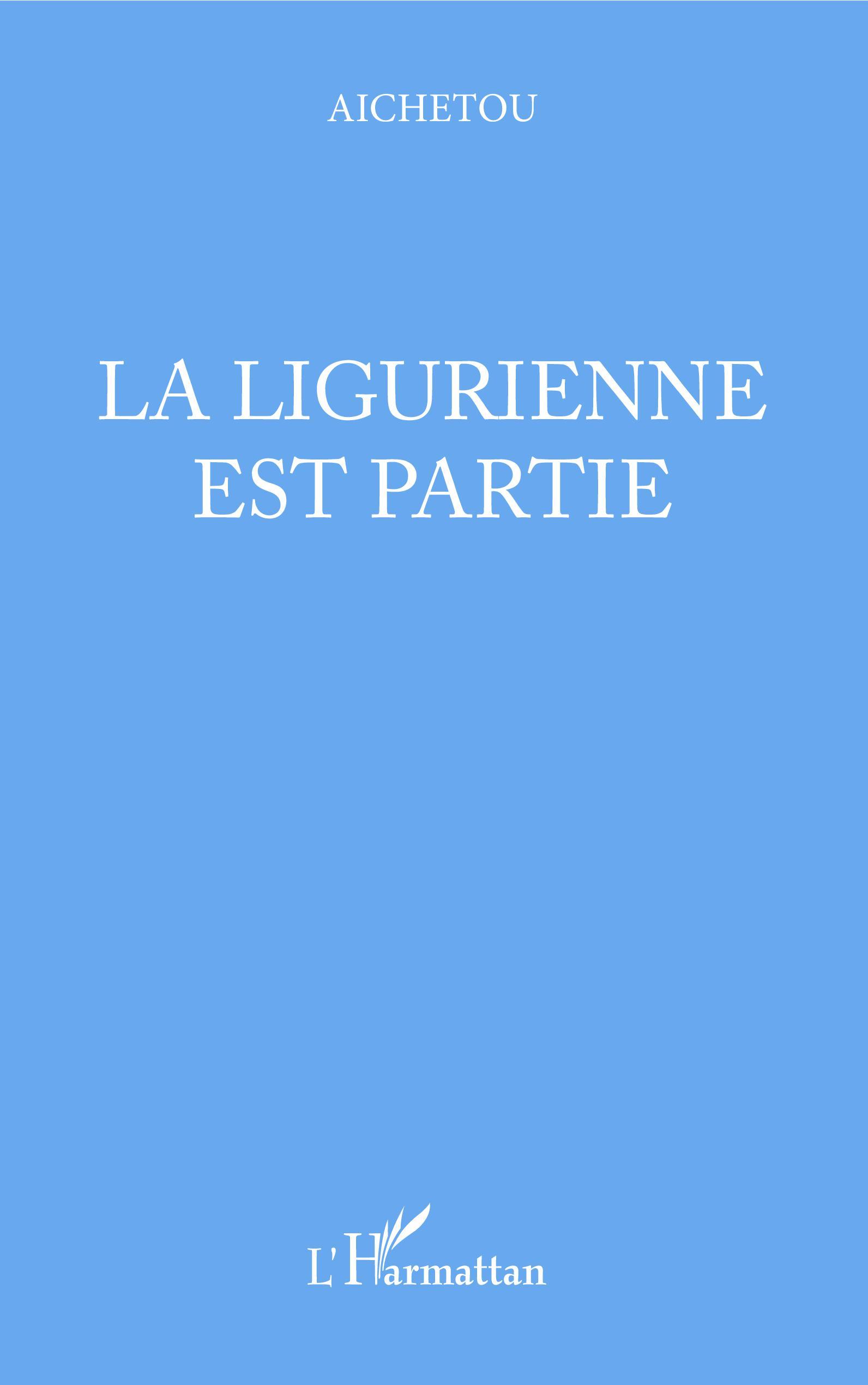 La Ligurienne est partie