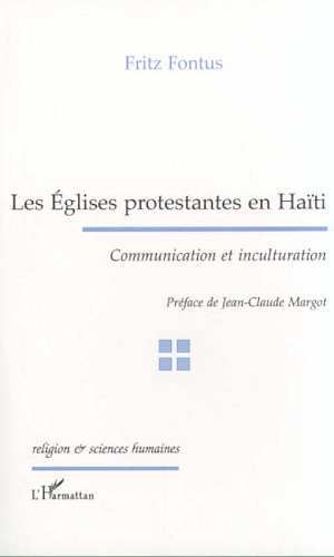 LES ÉGLISES PROTESTANTES EN HAÏTI