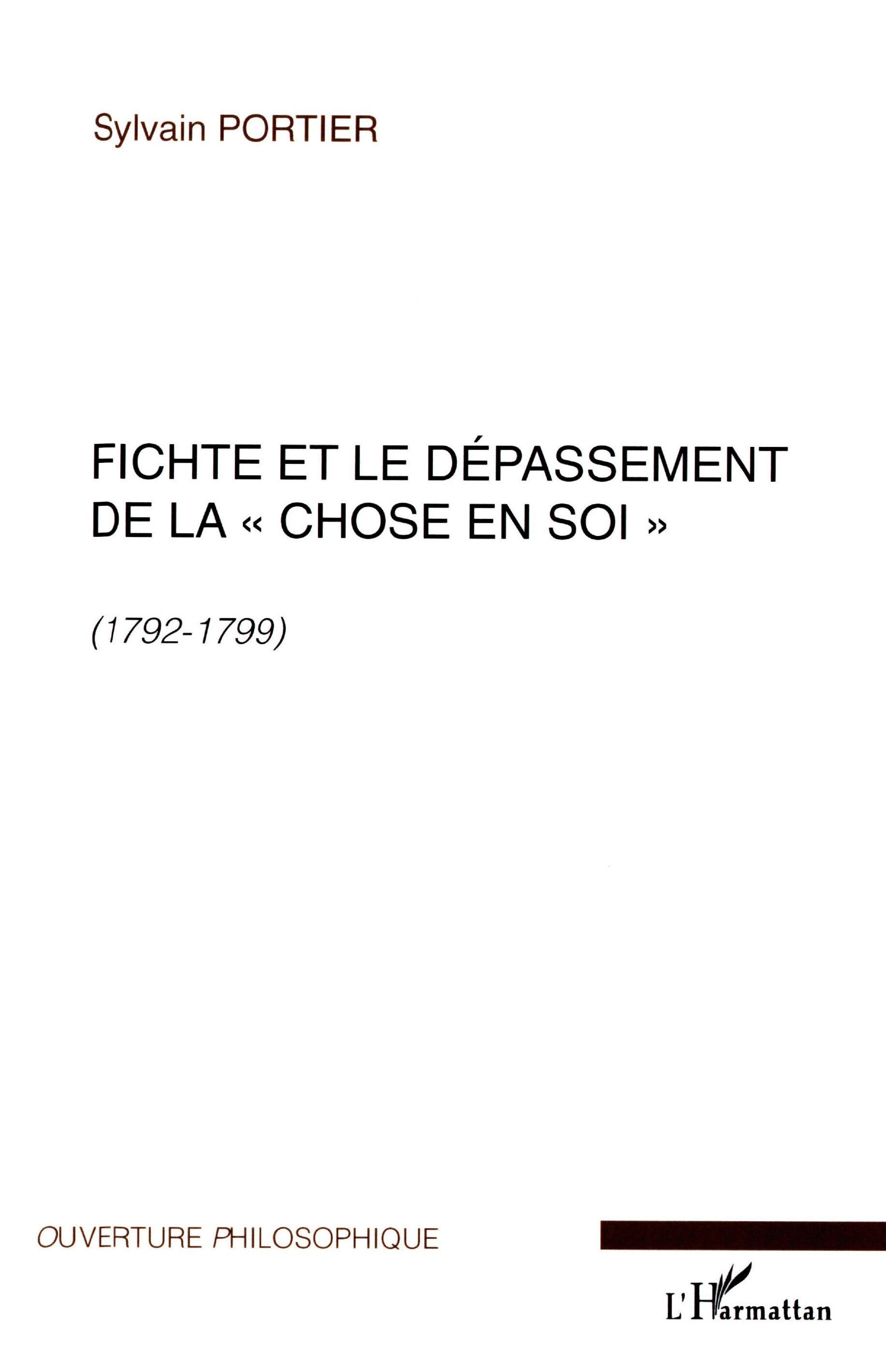 Fichte et le dépassement de la chose en soi