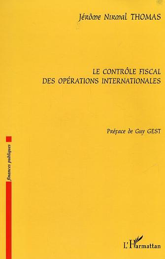 Le contrôle fiscal des opérations internationales