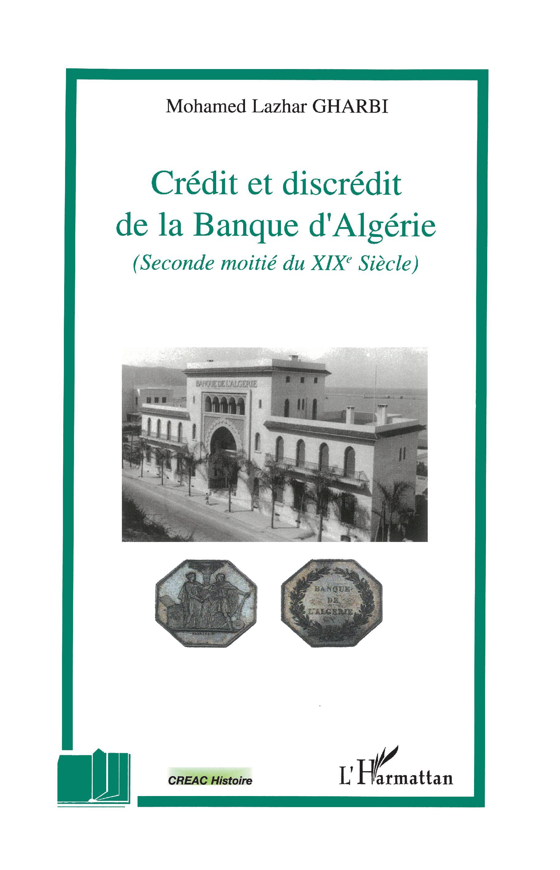 Crédit et discrédit de la Banque d'Algérie