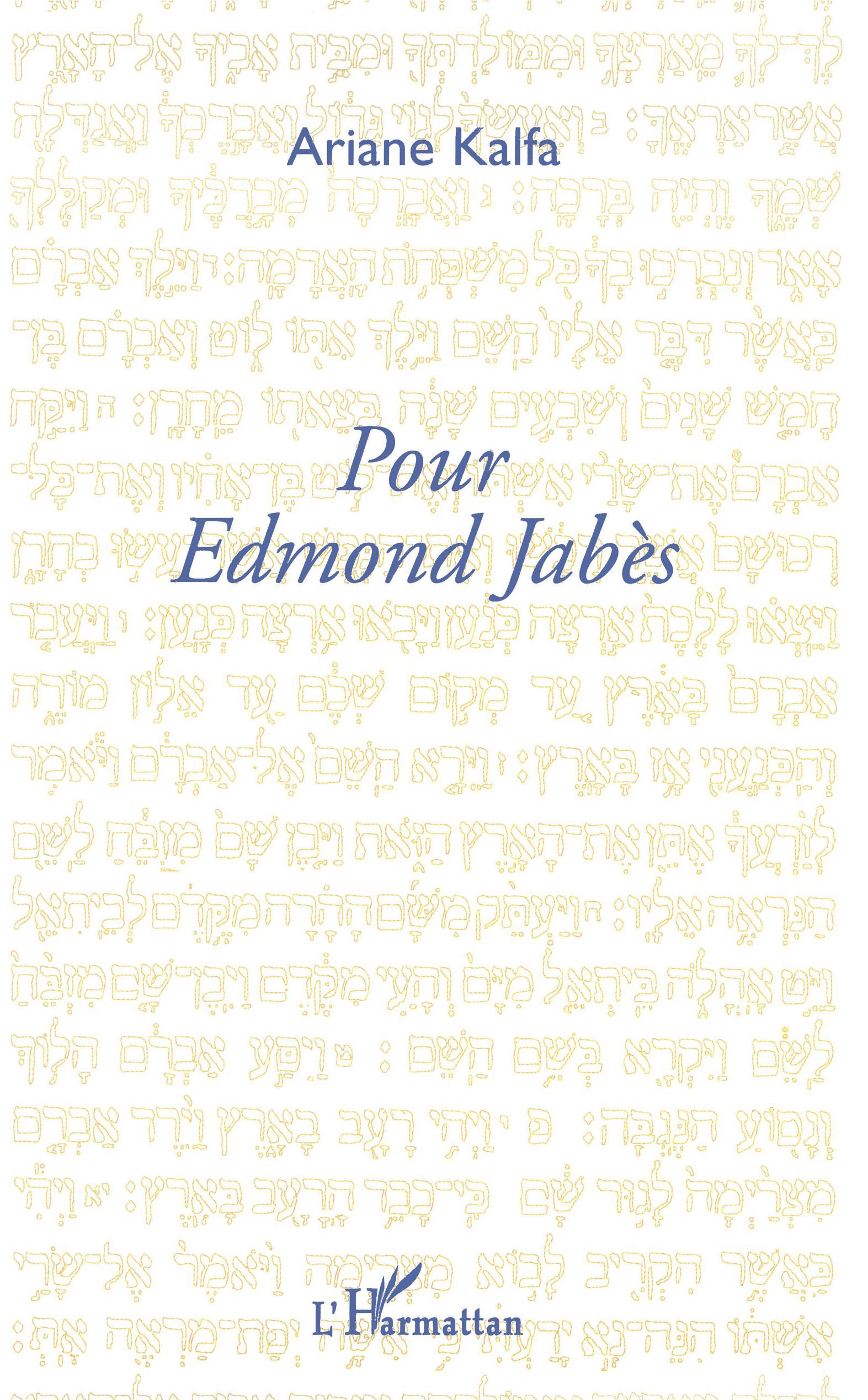 Pour Edmond Jabès