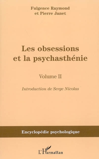 Les obsessions et la psychasthénie