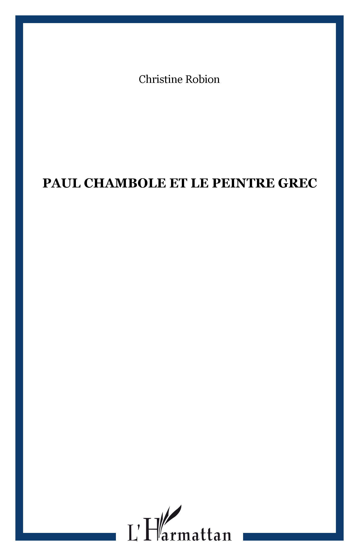 PAUL CHAMBOLE ET LE PEINTRE GREC