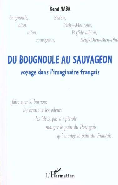 DU BOUGNOULE AU SAUVAGEON