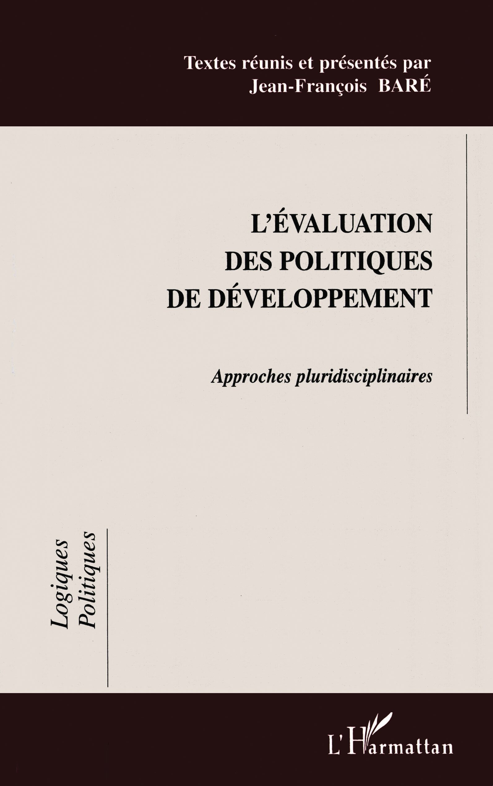 L'ÉVALUATION DES POLITIQUES DE DÉVELOPPEMENT