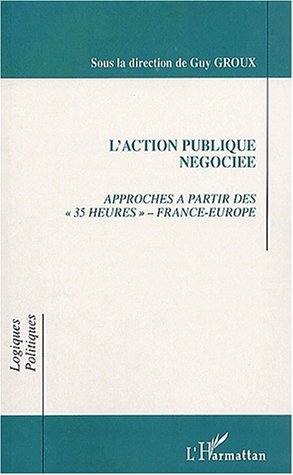 L'ACTION PUBLIQUE NÉGOCIÉE