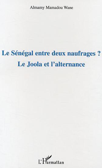 Le Sénégal entre deux naufrages ?