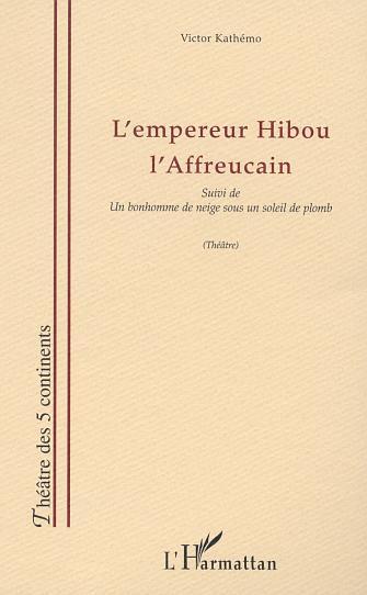 L'EMPEREUR HIBOU L'AFFREUCAIN