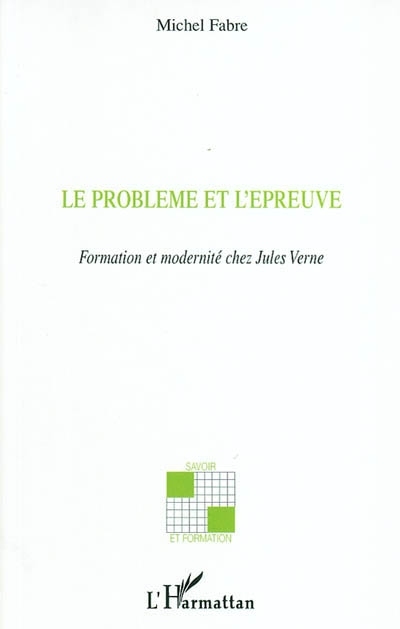 Le problème et l'épreuve